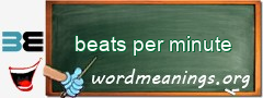 WordMeaning blackboard for beats per minute